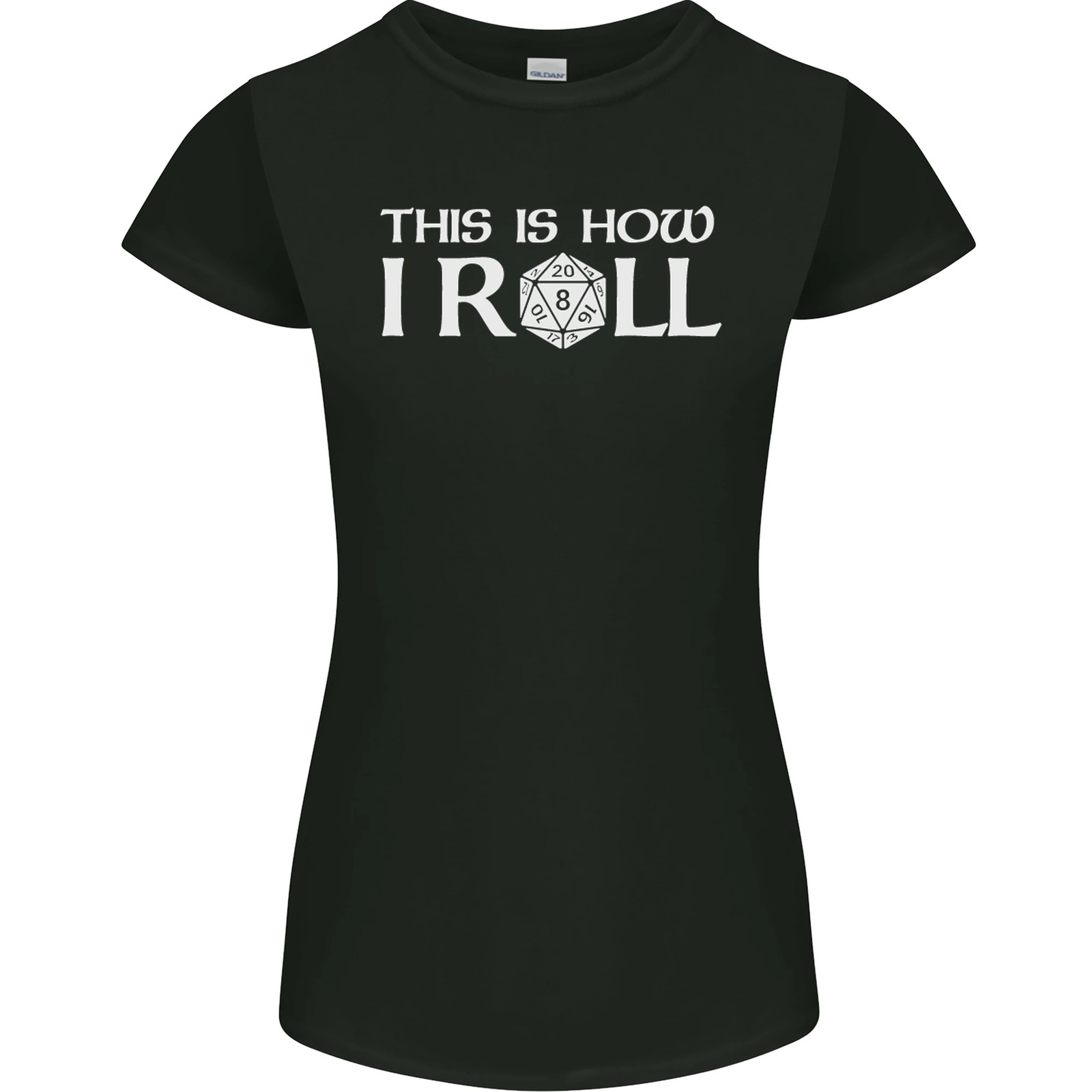This Is How I Roll RPG Role Playing Games Womens Petite Cut T-Shirt
