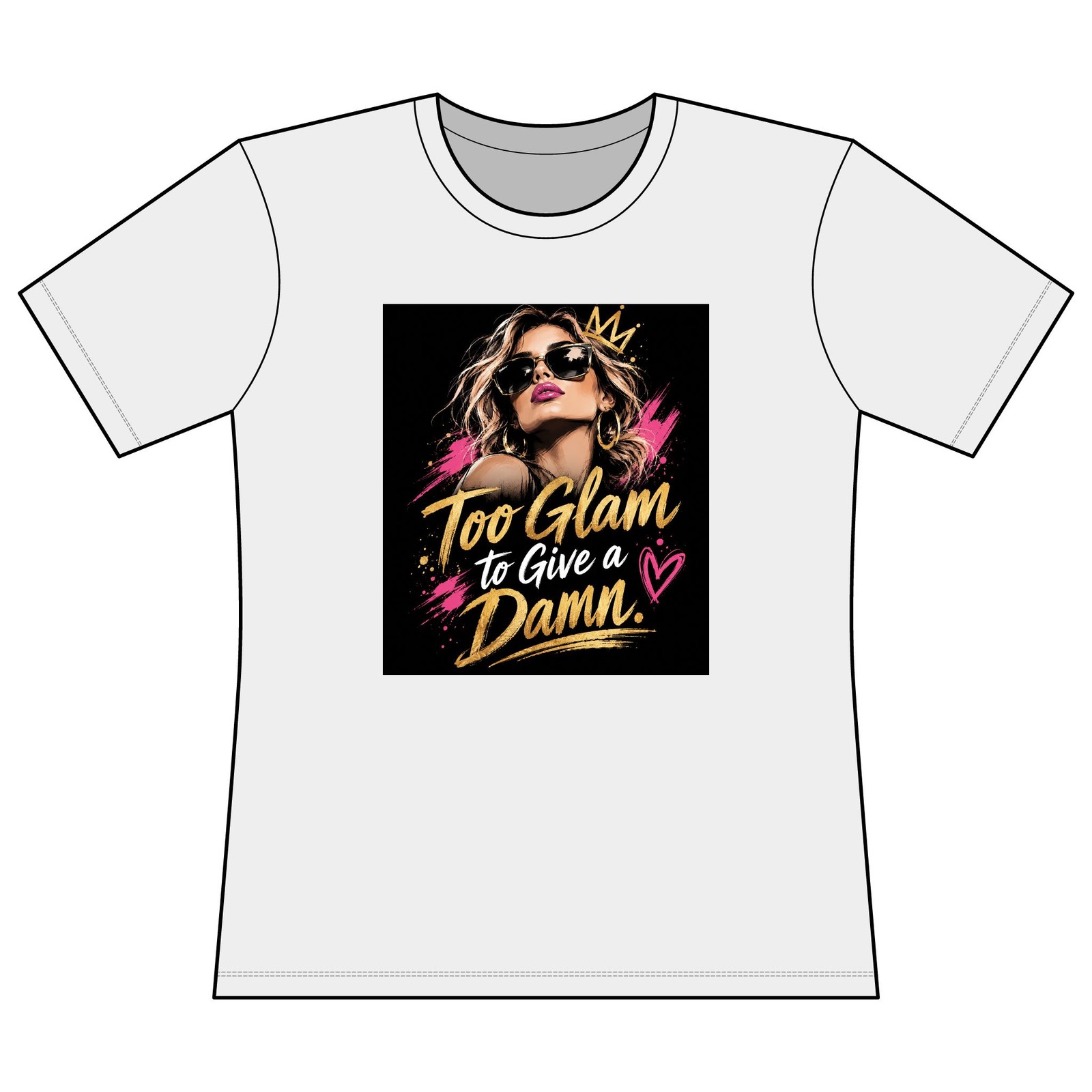 Too Glam to Give a Damn – Fashion Graphic Design | Women’s Performance Tee