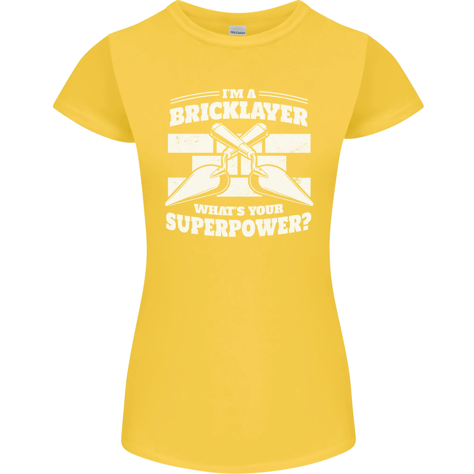 Bricklayer Whats Your Superpower Builder Bricky Womens Petite Cut T-Shirt