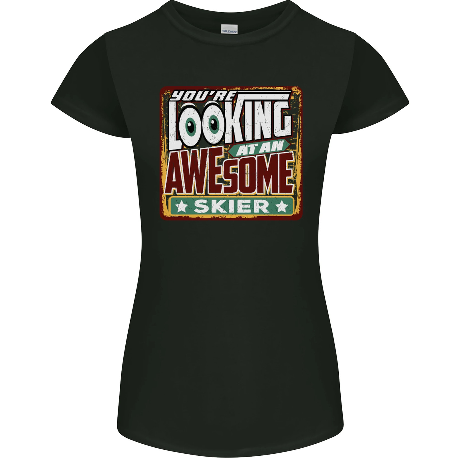 Youre Looking at an Awesome Skier Womens Petite Cut T-Shirt