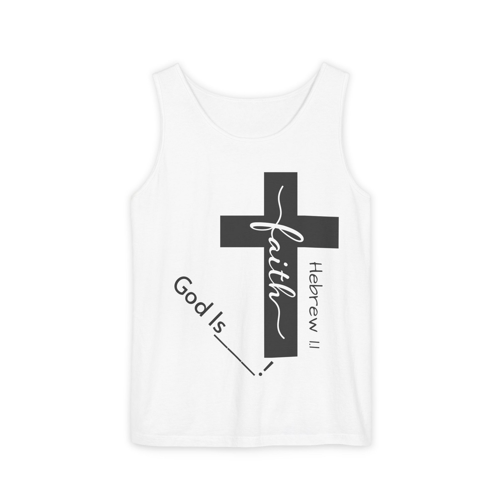 God Is Unisex Tank Top, Faith Inspirational Workout Shirt, Christian Apparel,