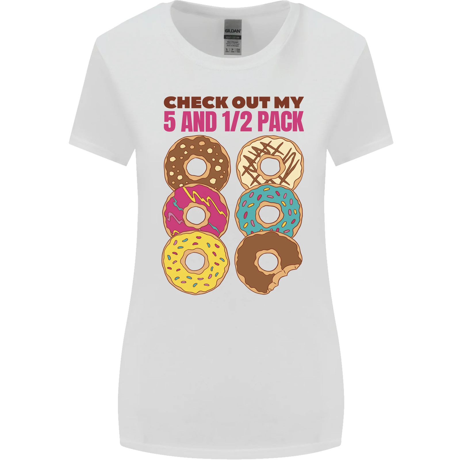 Check Out My 5 1/2 Pack Funny Donut Food Gym Womens Wider Cut T-Shirt